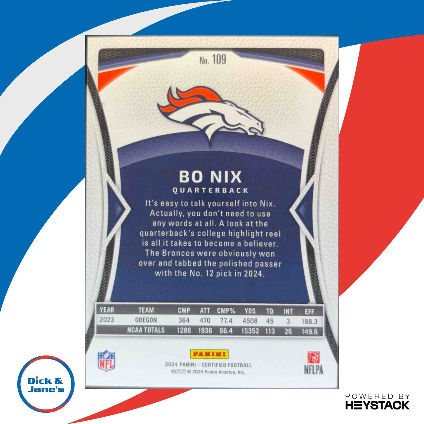 2024 Panini Certified Bo Nix Rookies /400 #109 RC Denver Broncos