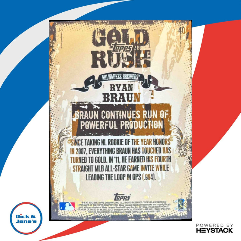 2012 Topps Ryan Braun Gold Rush Wrapper Redemption
