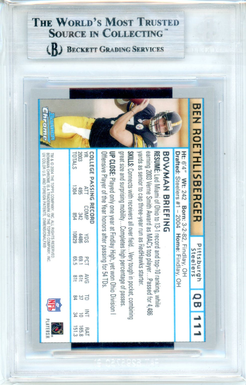 Bowman Chrome Super Bowl XXXIX Unsigned Ben Roethlisberger BGS 9 MINT Rookie RC