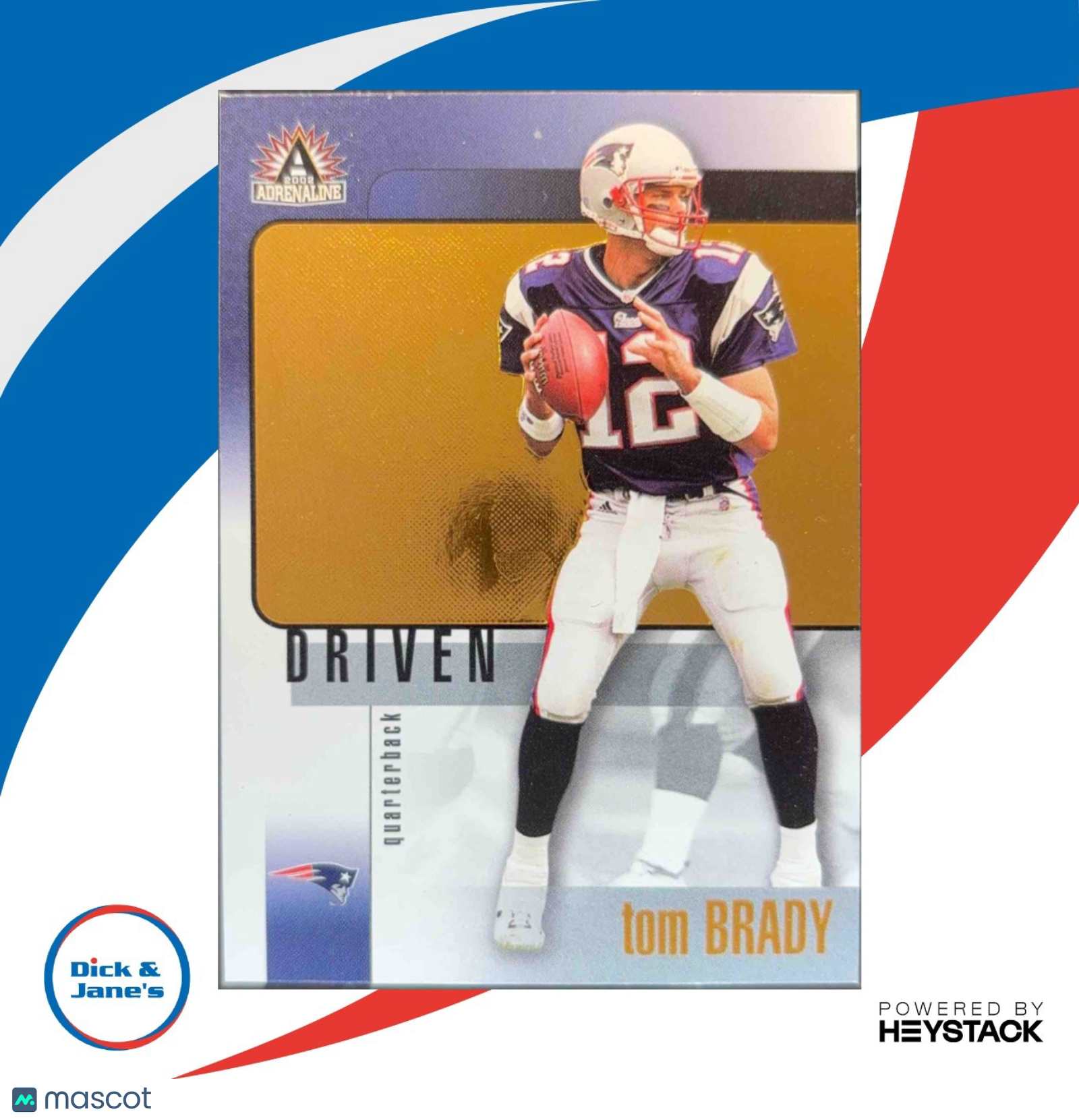 2002 Pacific Adrenaline Tom Brady Driven #18 New England Patriots