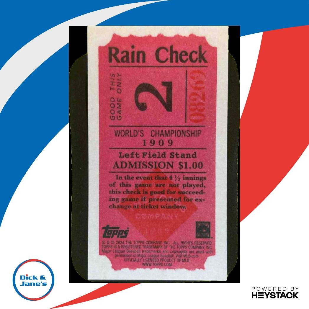 2024 Topps 206 Pedro Martinez 1909 Ticket Stub Rain Check Print Run 15 Expos