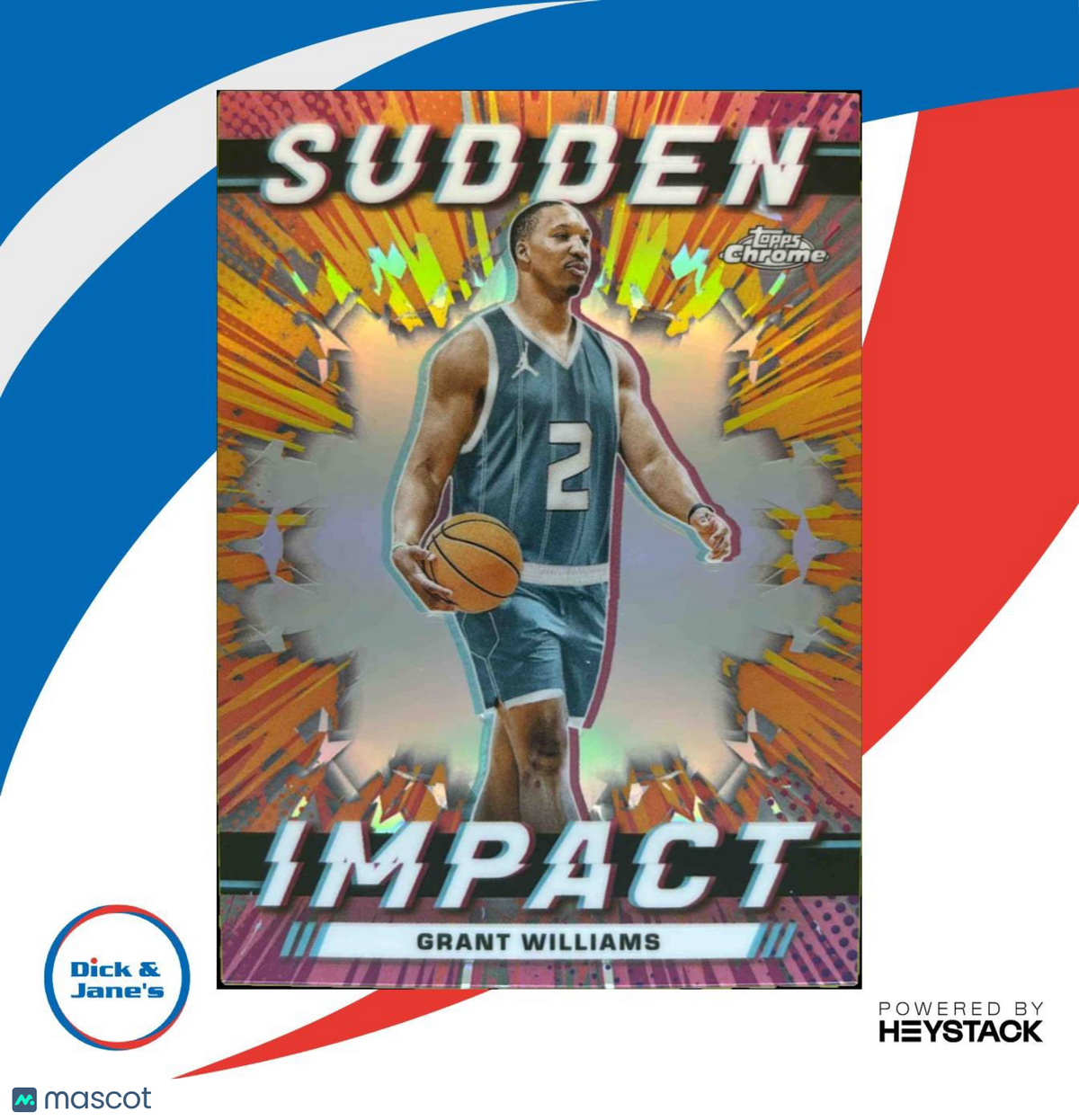 2023-24 Topps Chrome Grant Williams Sudden Impact #SI-11 Charlotte Hornets