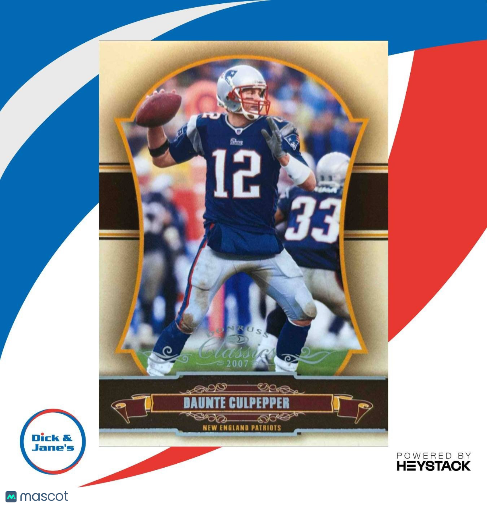 2007 Donruss Classics Tom Brady #58 ERROR (DAUNTE CULPEPPER ON FRONT) Patriots