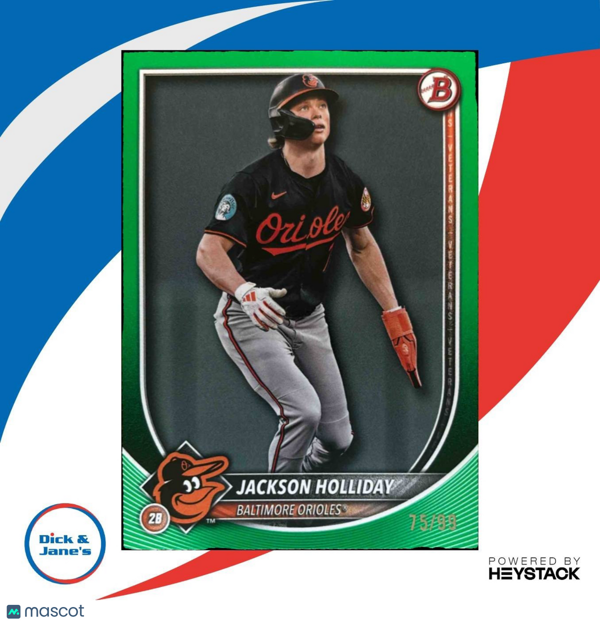 2025 Bowman Jackson Holliday Green Border 75/99 #77 Baltimore Orioles