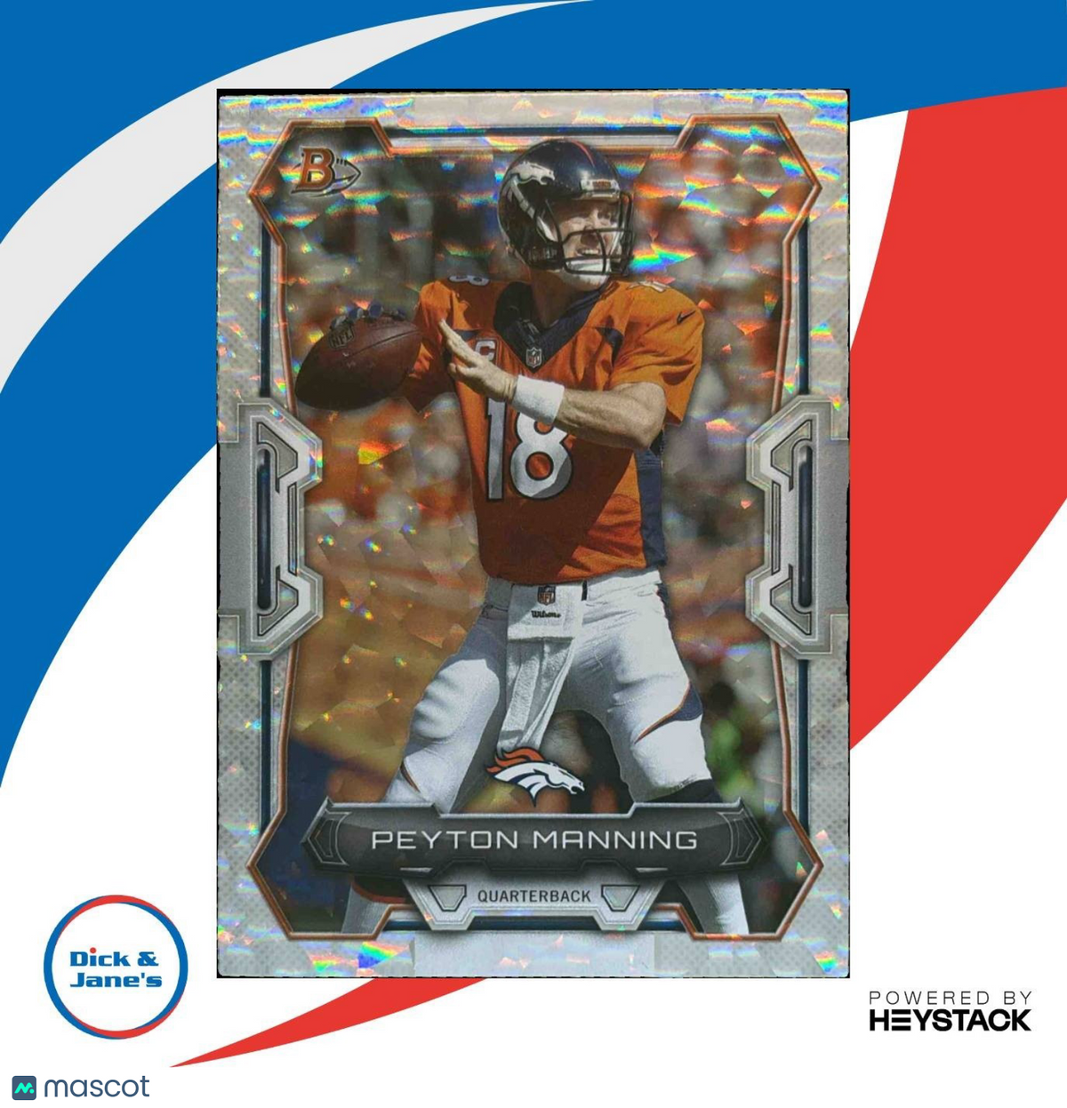 2015 Bowman Peyton Manning Veterans Rainbow Silver Ice #35 Denver Broncos