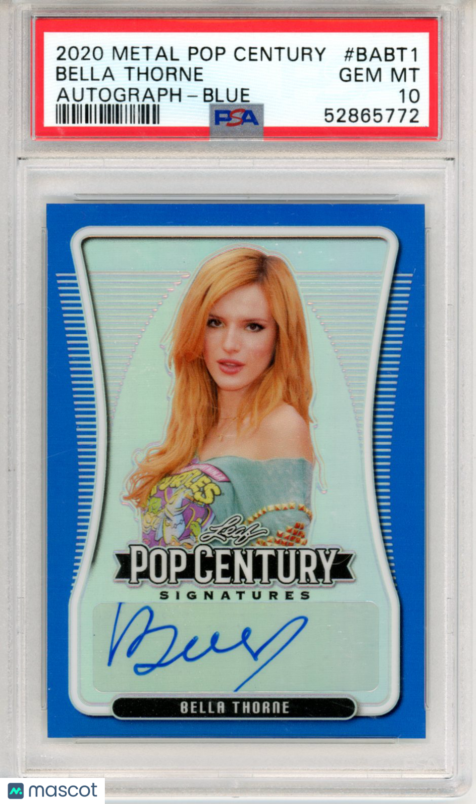 2020 Leaf Metal Pop Century Autograph Bella Thorne #BABT1 PSA 10