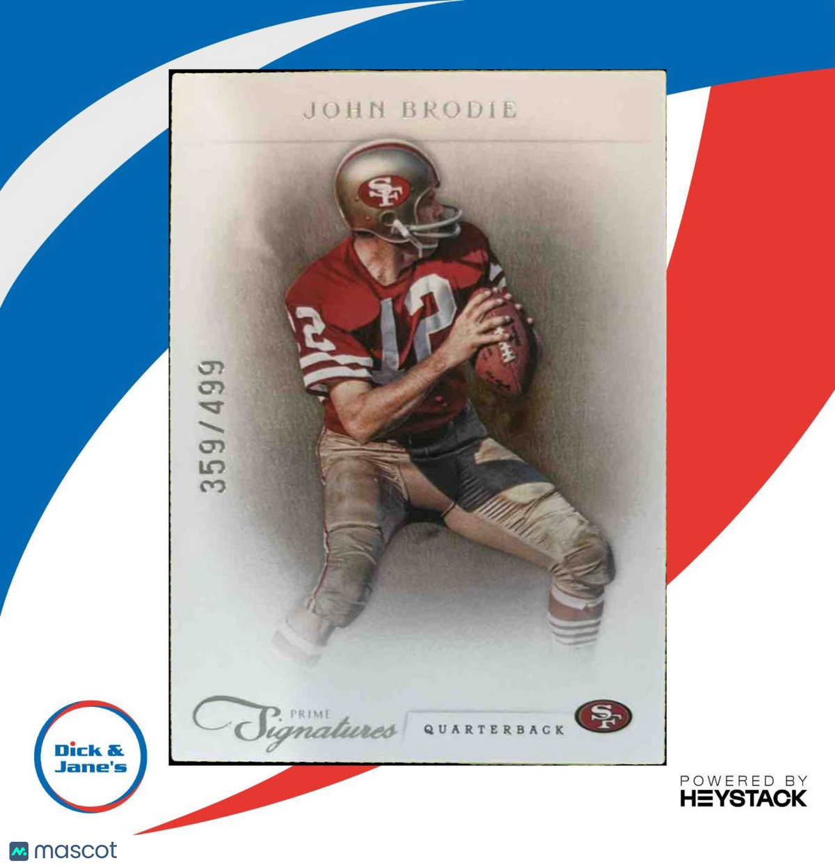 2011 Panini Prime Signatures John Brodie /499 #100 San Francisco 49ers