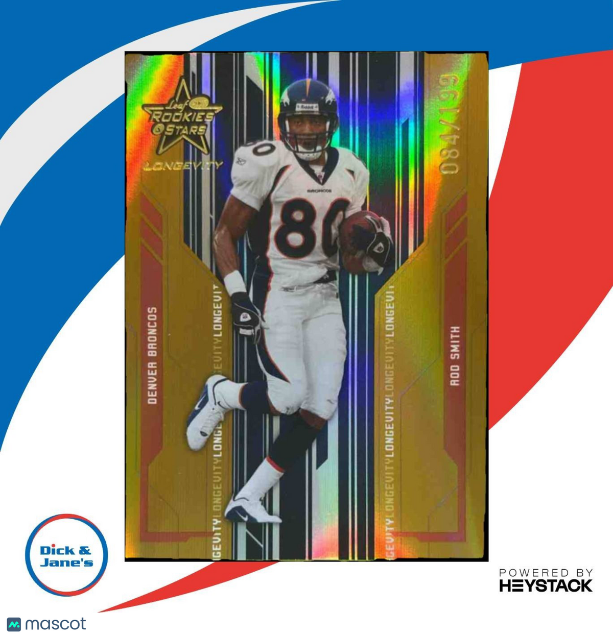 2005 Leaf Rookies & Stars Longevity Rod Smith Gold /199 #30 Denver Broncos