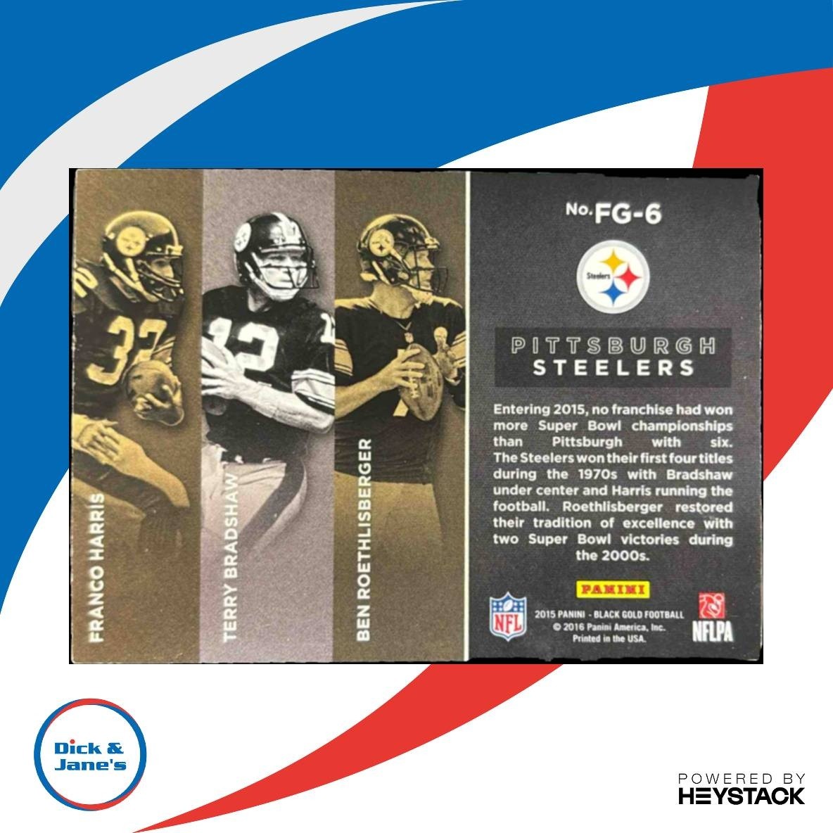 2015 Panini Black Gold Franco Harris Terry Bradshaw Ben Roethlisberger /99