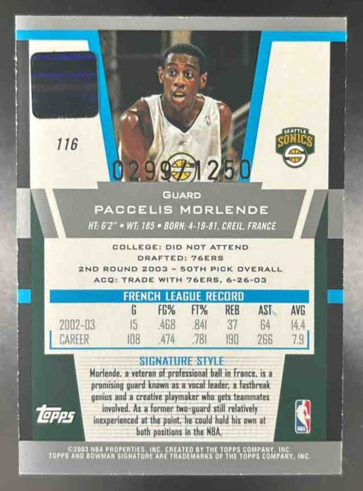 2003-04 Bowman Signature Paccelis Morlende /1250 #116 Auto RC SuperSonics