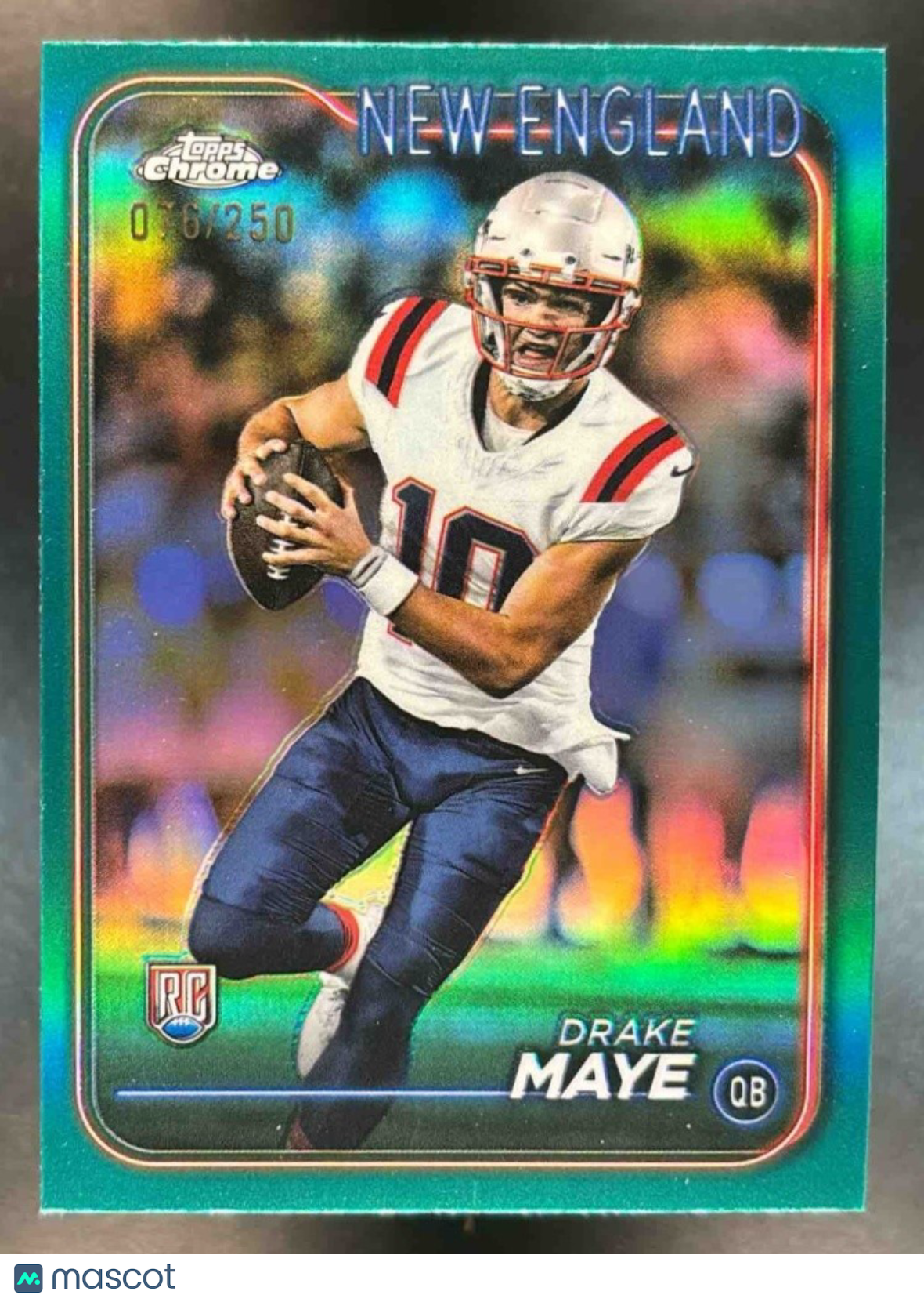 2024 Topps Chrome Drake Maye Teal Refractor /250 #203 RC New England Patriots