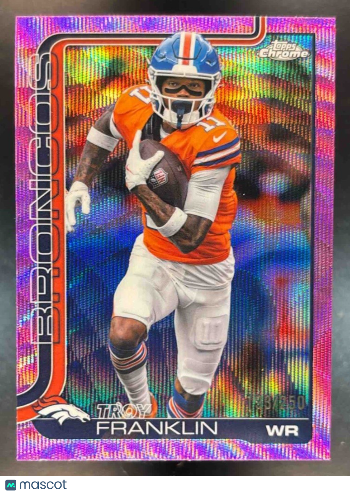 2025 Topps Chrome Troy Franklin Pink Wave Refractor /250 #91 Denver Broncos