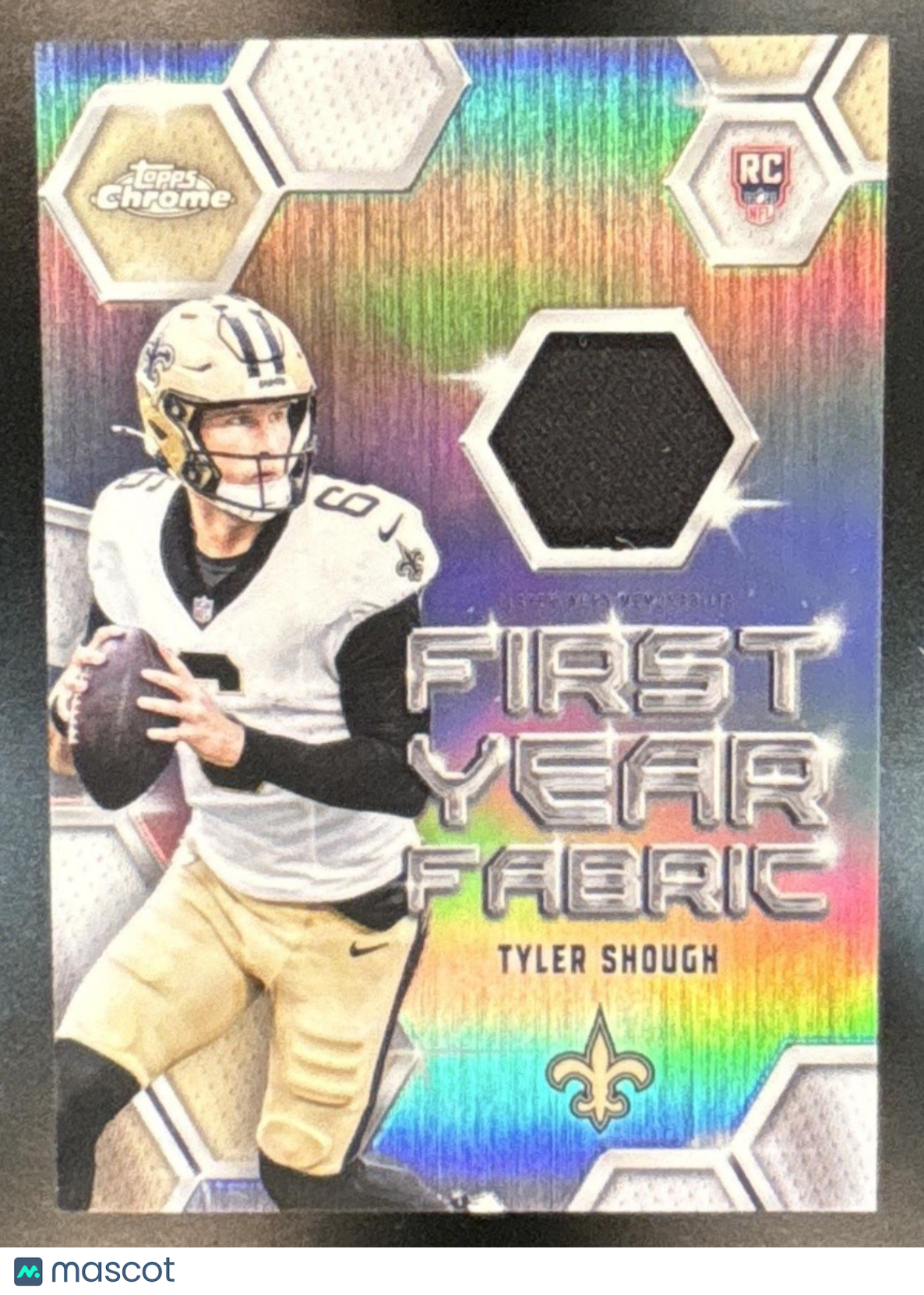 2025 Topps Chrome Tyler Shough First Year Fabric MEM RC New Orleans Saints