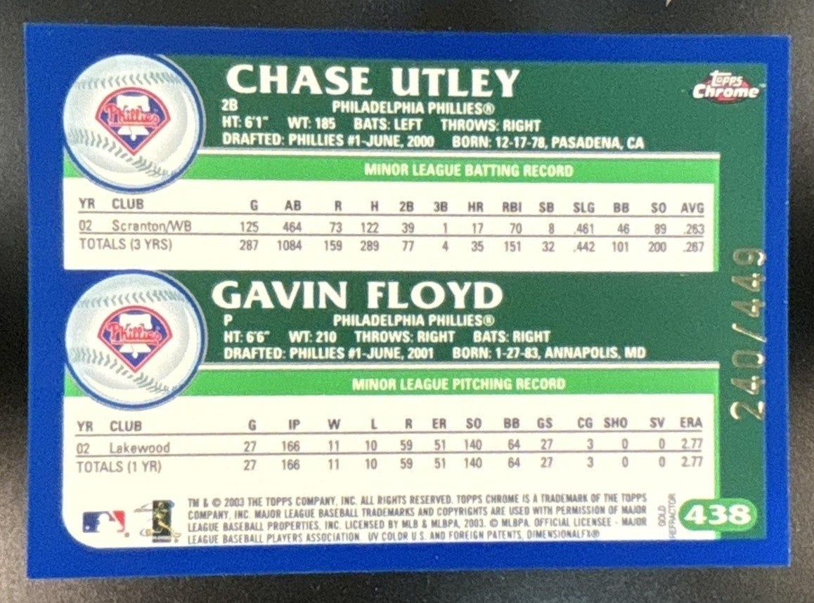 2003 Topps Chrome Gavin Floyd Chase Utley Gold Refractor /449 #438 Phillies