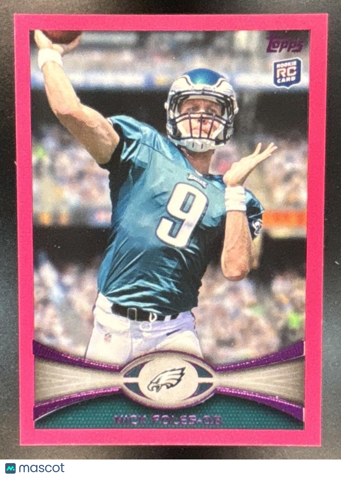 2012 Topps Nick Foles Pink /399 #186 RC Philadelphia Eagles
