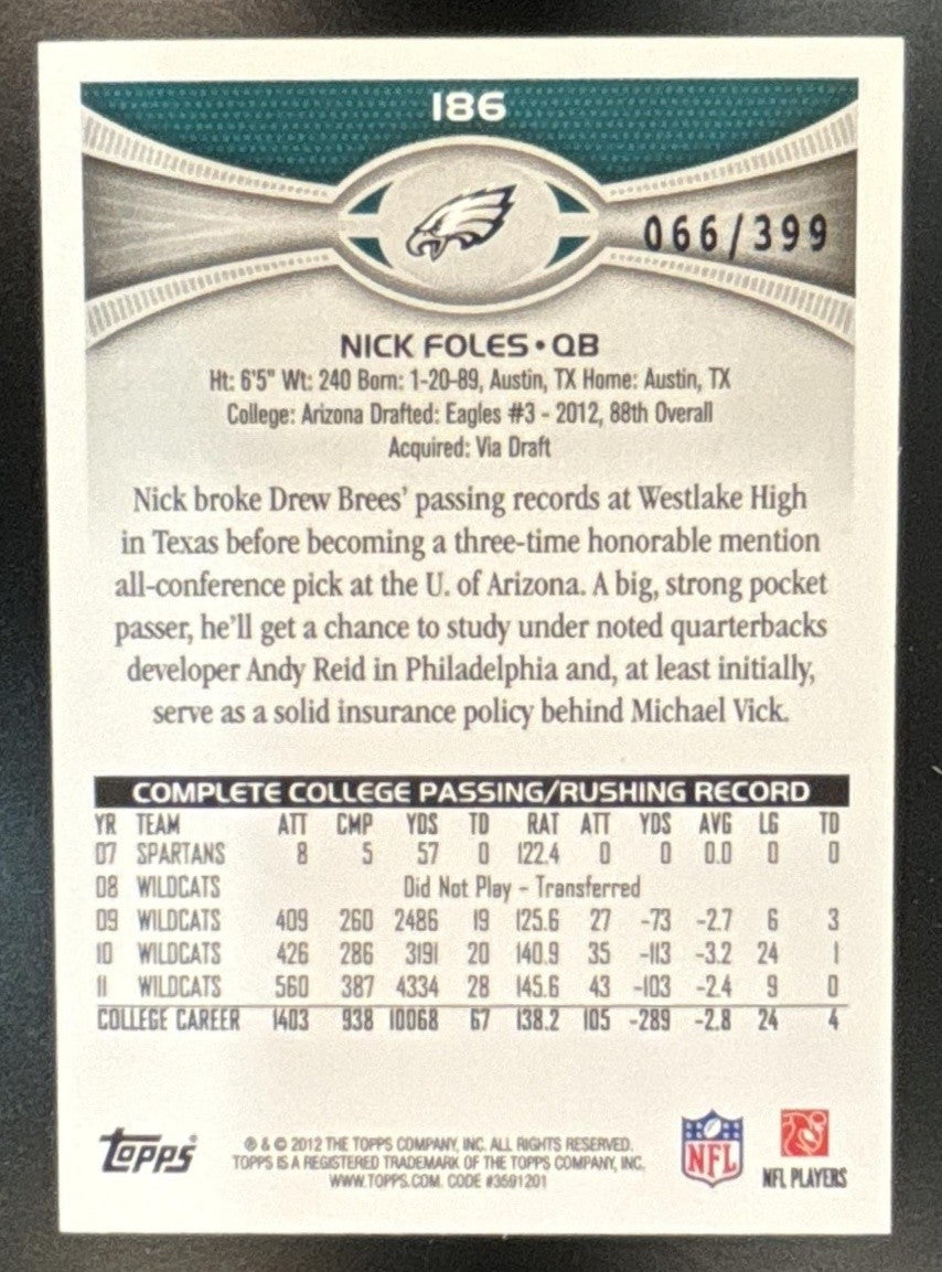 2012 Topps Nick Foles Pink /399 #186 RC Philadelphia Eagles