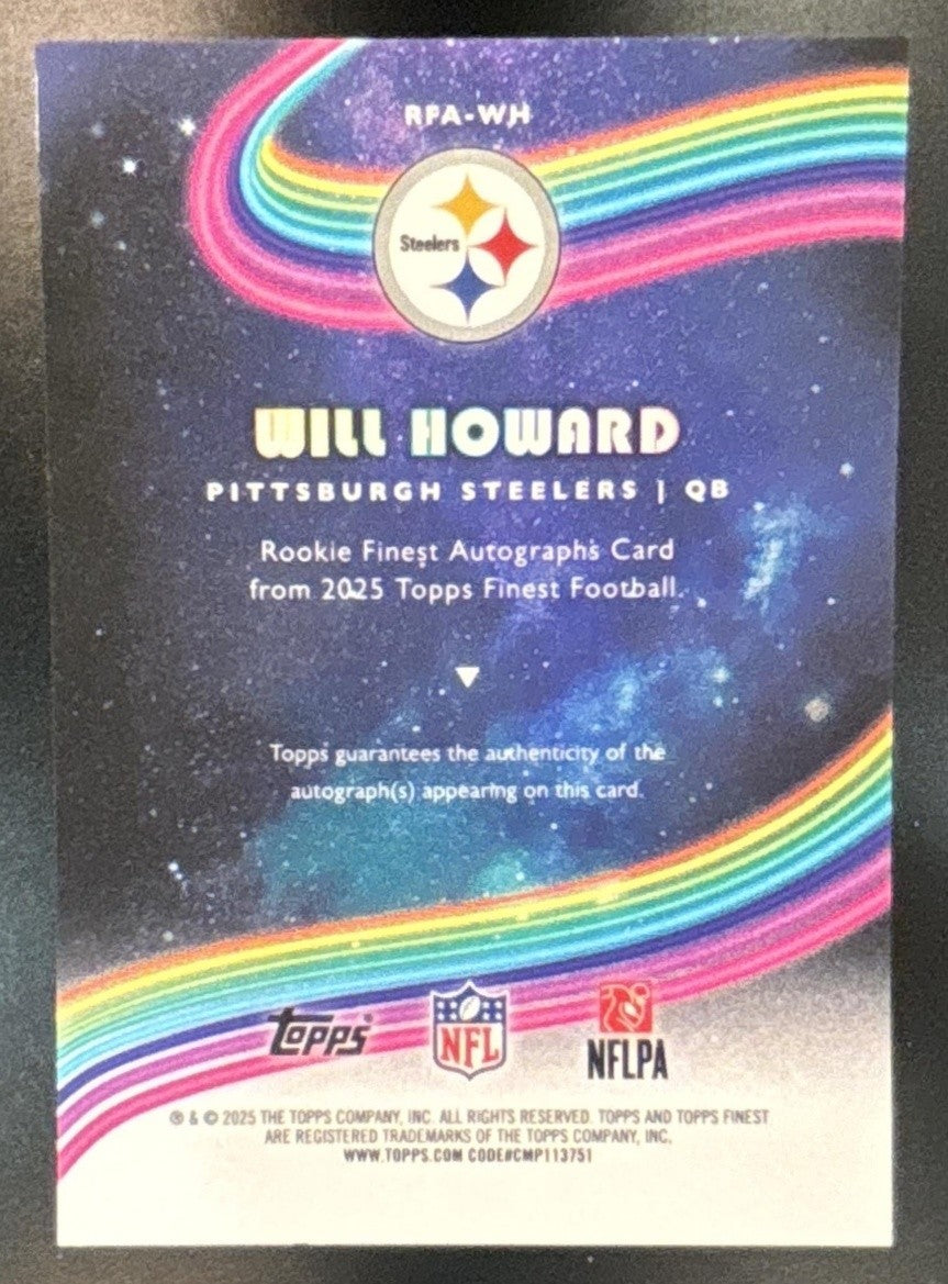 2025 Topps Finest Will Howard Rookie Auto #RFA-WH RC Pittsburgh Steelers