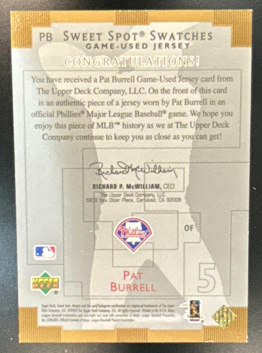 2003 Upper Deck Sweet Spot Swatches Game Used Jersey Pat Burrell MEM Phillies