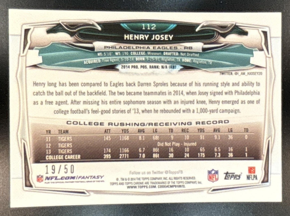 2014 Topps Chrome Henry Josey Gold Refractor /50 #112 RC Philadelphia Eagles