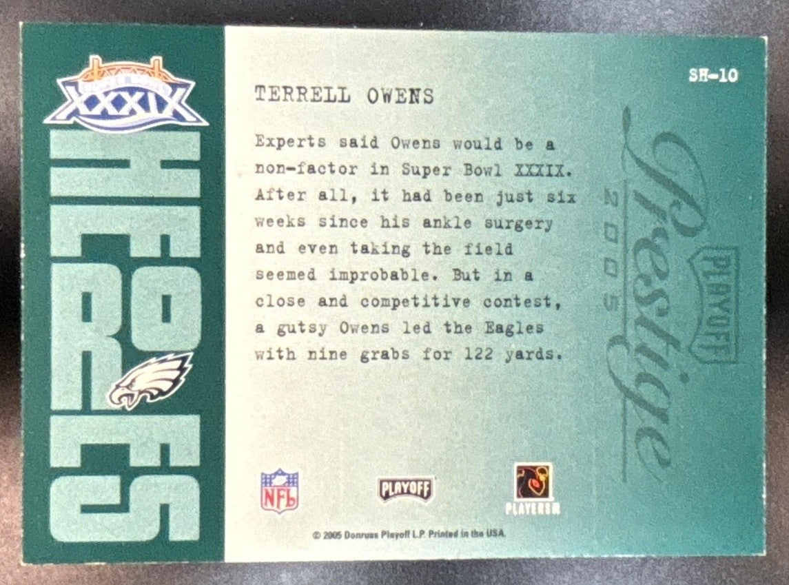 2005 Playoff Prestige Terrell Owens Super Bowl Heroes