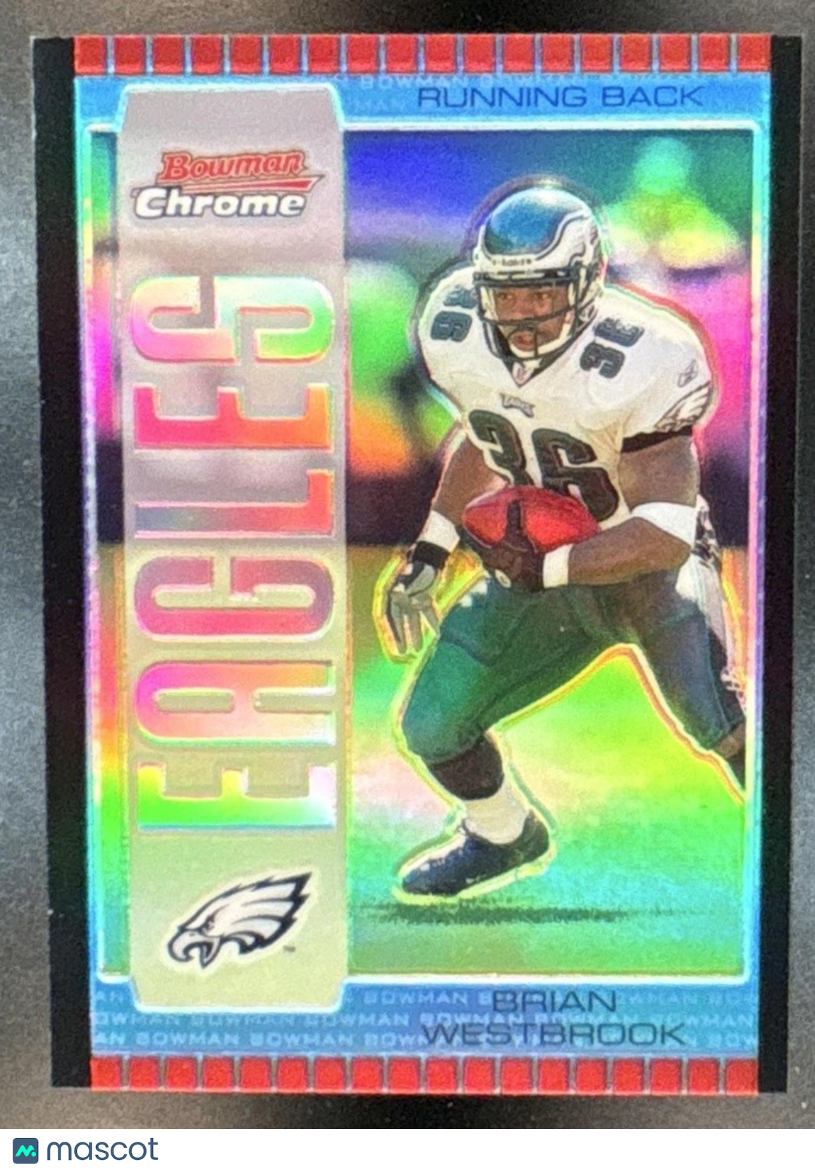 2005 Bowman Chrome Brian Westbrook Blue Refractor /250 #74 Philadelphia Eagles