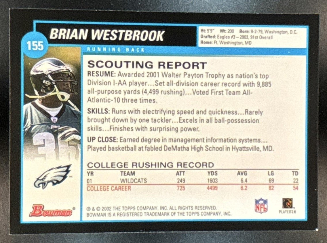 2002 Bowman Brian Westbrook Uncirculated #155 RC Philadelphia Eagles
