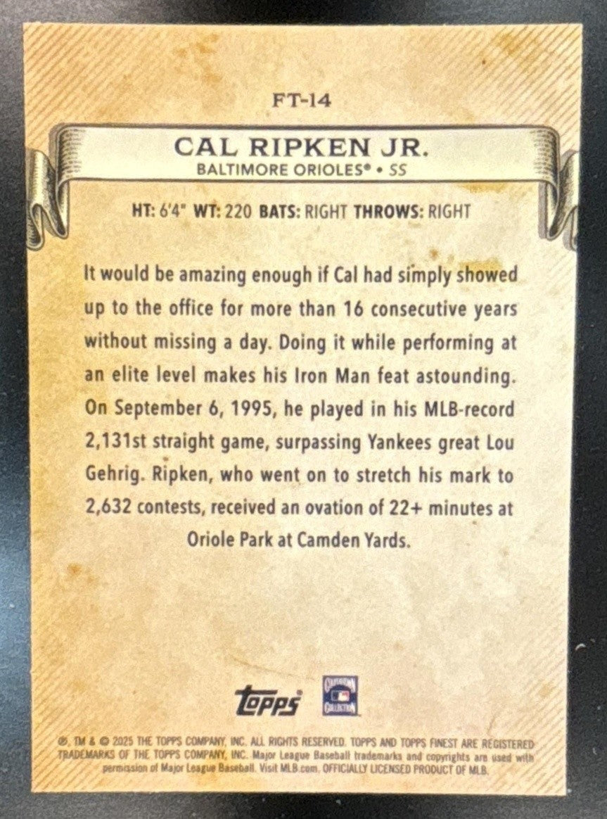 2025 Topps Finest Cal Ripken Jr. Timelines #FT-14 Baltimore Orioles