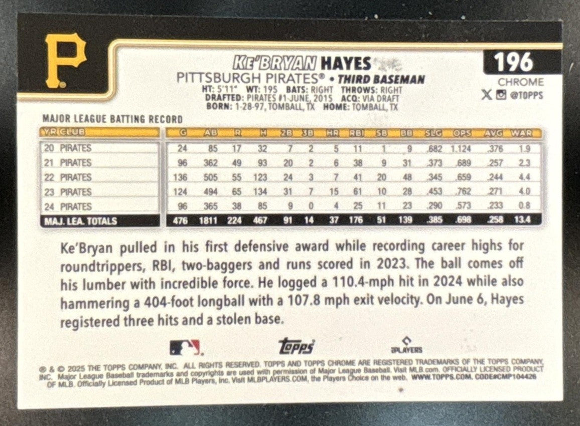 2025 Topps Chrome Ke'Bryan Hayes Green Refractor /99 #196 Pittsburgh Pirates