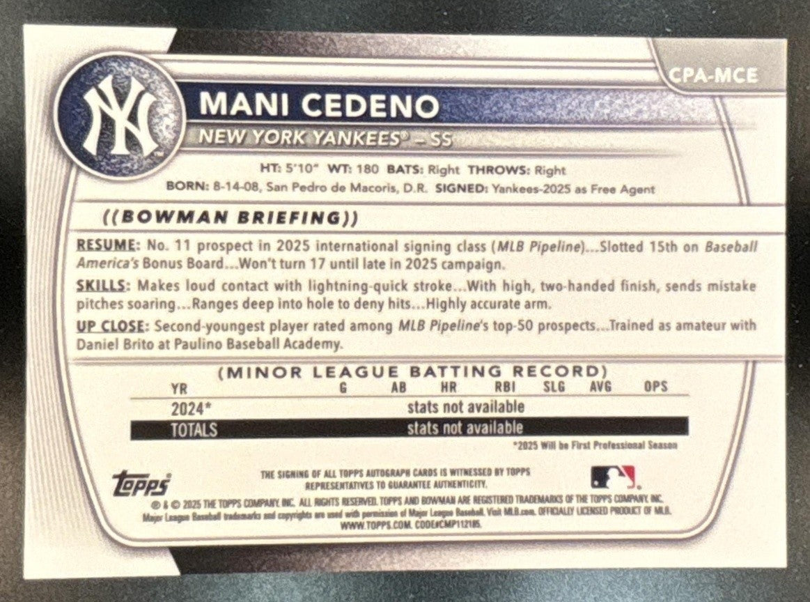 2025 Bowman Chrome Mani Cedeno Auto #CPA-MCE 1st Prospect New York Yankees