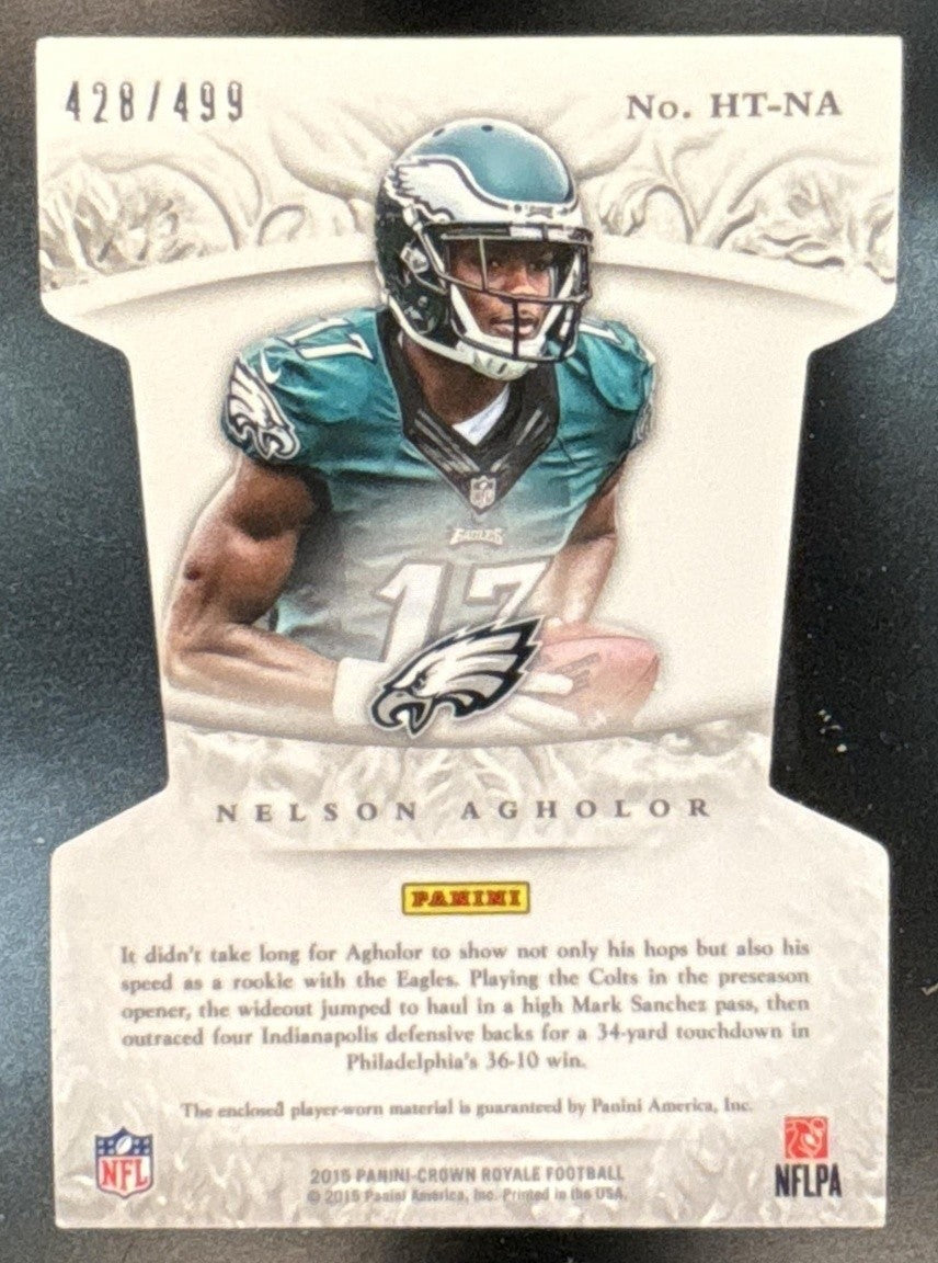 2015 Crown Royale Nelson Agholor Heirs to the Throne Die Cut Relics /499 MEM RC