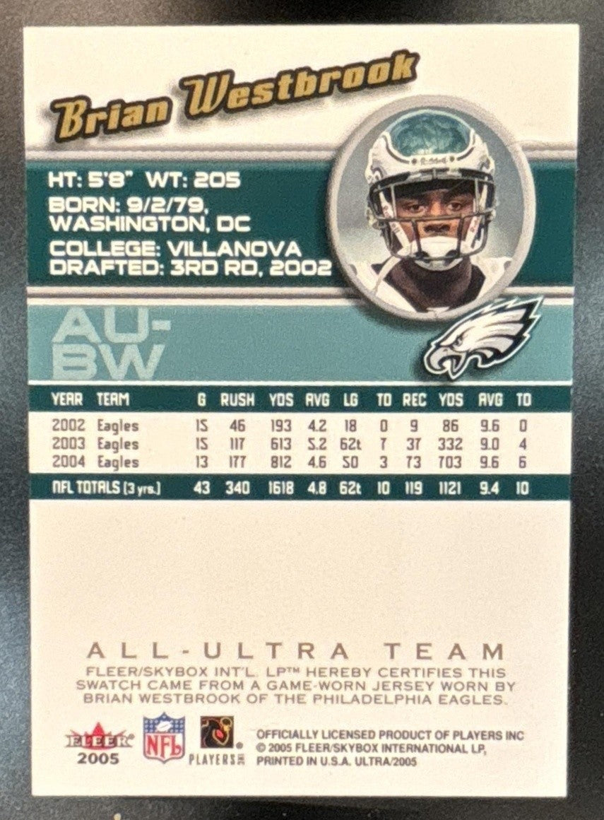 2005 Fleer Ultra Brian Westbrook All Team Jerseys Gold #AU-BW MEM Eagles