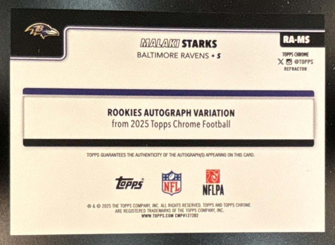 2025 Topps Chrome Malaki Starks Rookie Auto Refractor /499 RC Baltimore Ravens