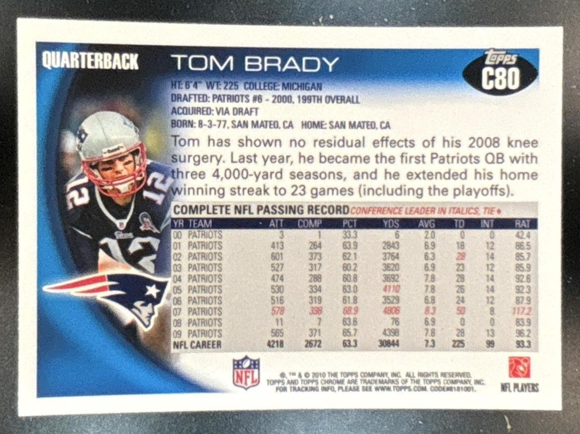 2010 Topps Chrome Tom Brady #C80 Patriots