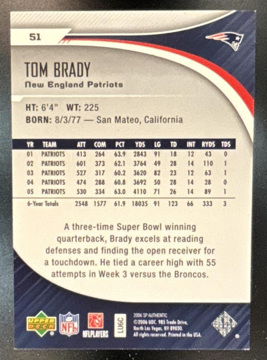 2006 SP Authentic Tom Brady #51 Patriots