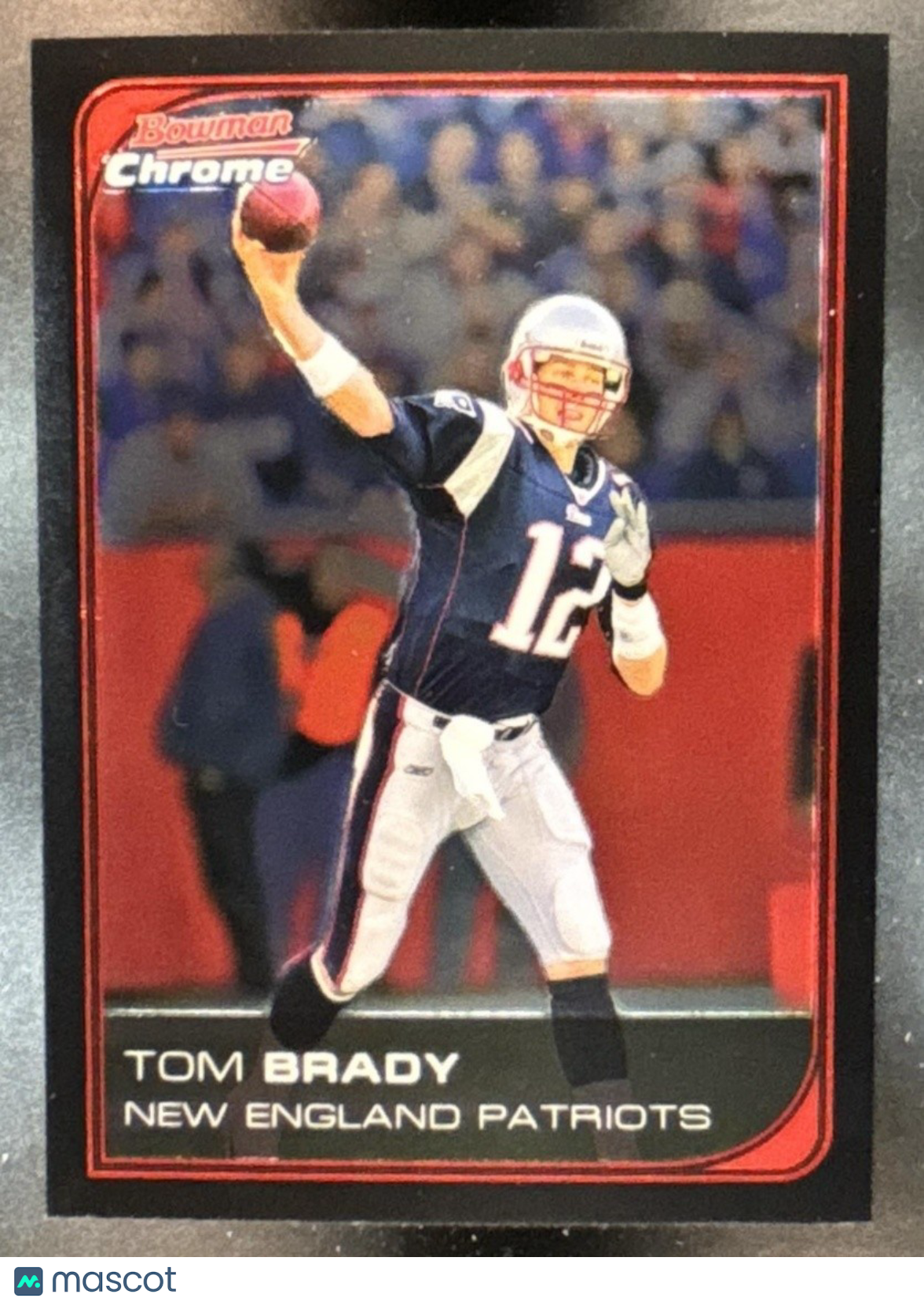 2006 Bowman Chrome Tom Brady #166 New England Patriots