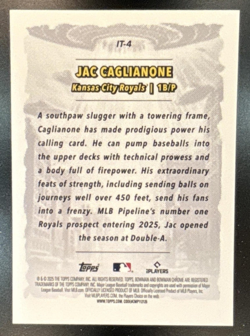 2025 Bowman Chrome Jac Caglianone It Came to the League #IT-4 Kansas City Royals