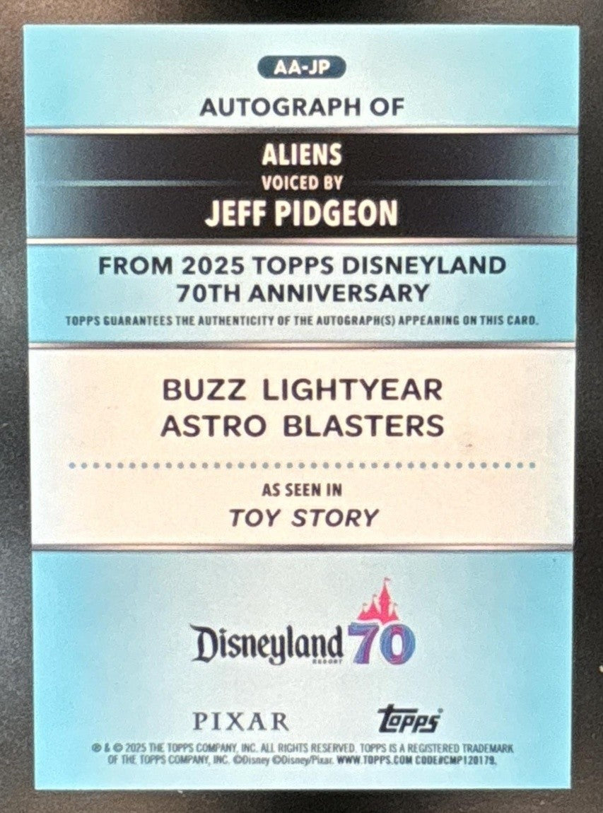 2025 Topps Disneyland 70th Anniversary Jeff Pidgeon as Aliens Auto Gold /50