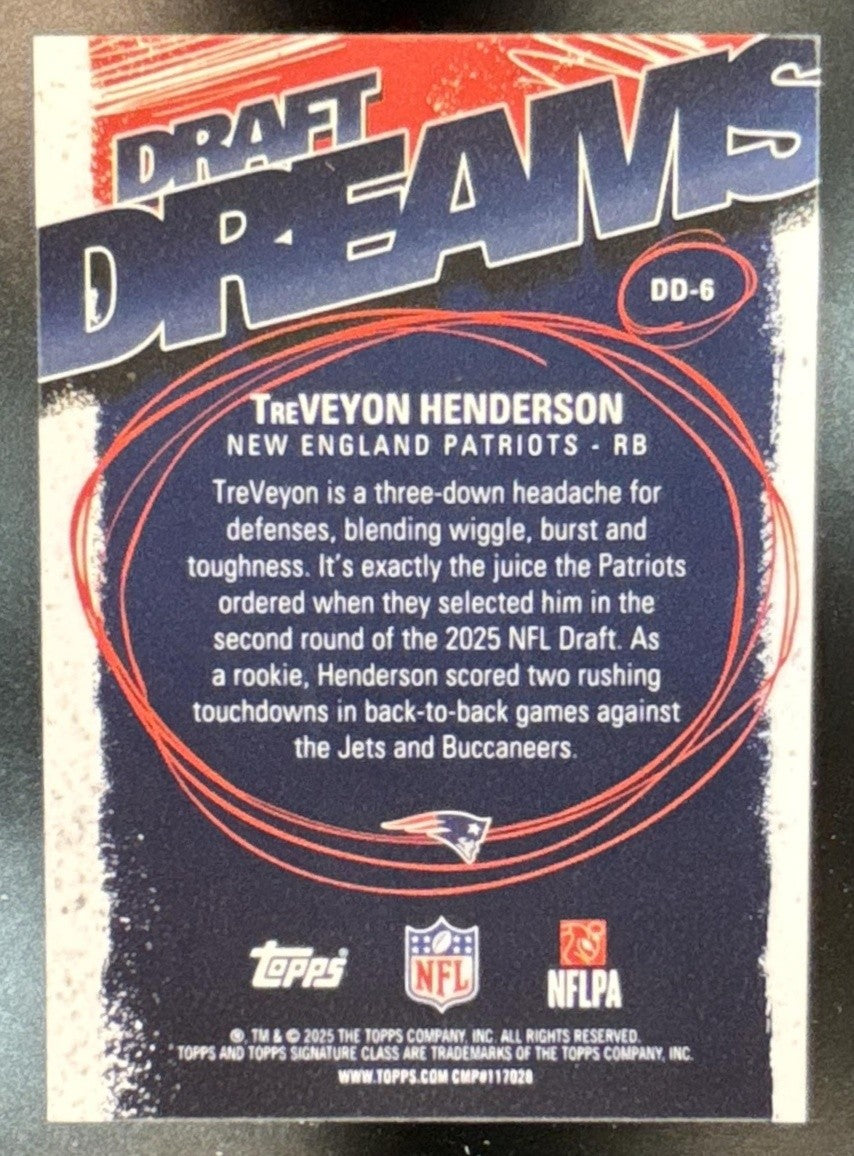 2025 Topps Signature Class TreVeyon Henderson Draft Dreams RC SSP Patriots