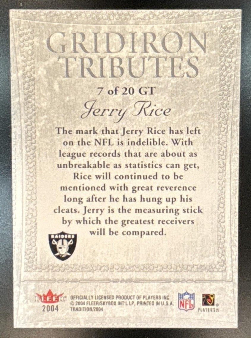 2004 Fleer Tradition Jerry Rice Gridiron Tributes #7 GT Oakland Raiders