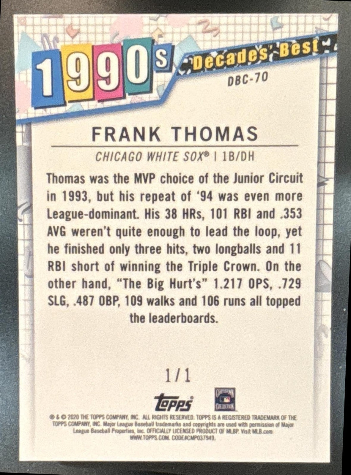 2020 Topps Frank Thomas Decades' Best Chrome Superfractor 1/1 Chicago White Sox