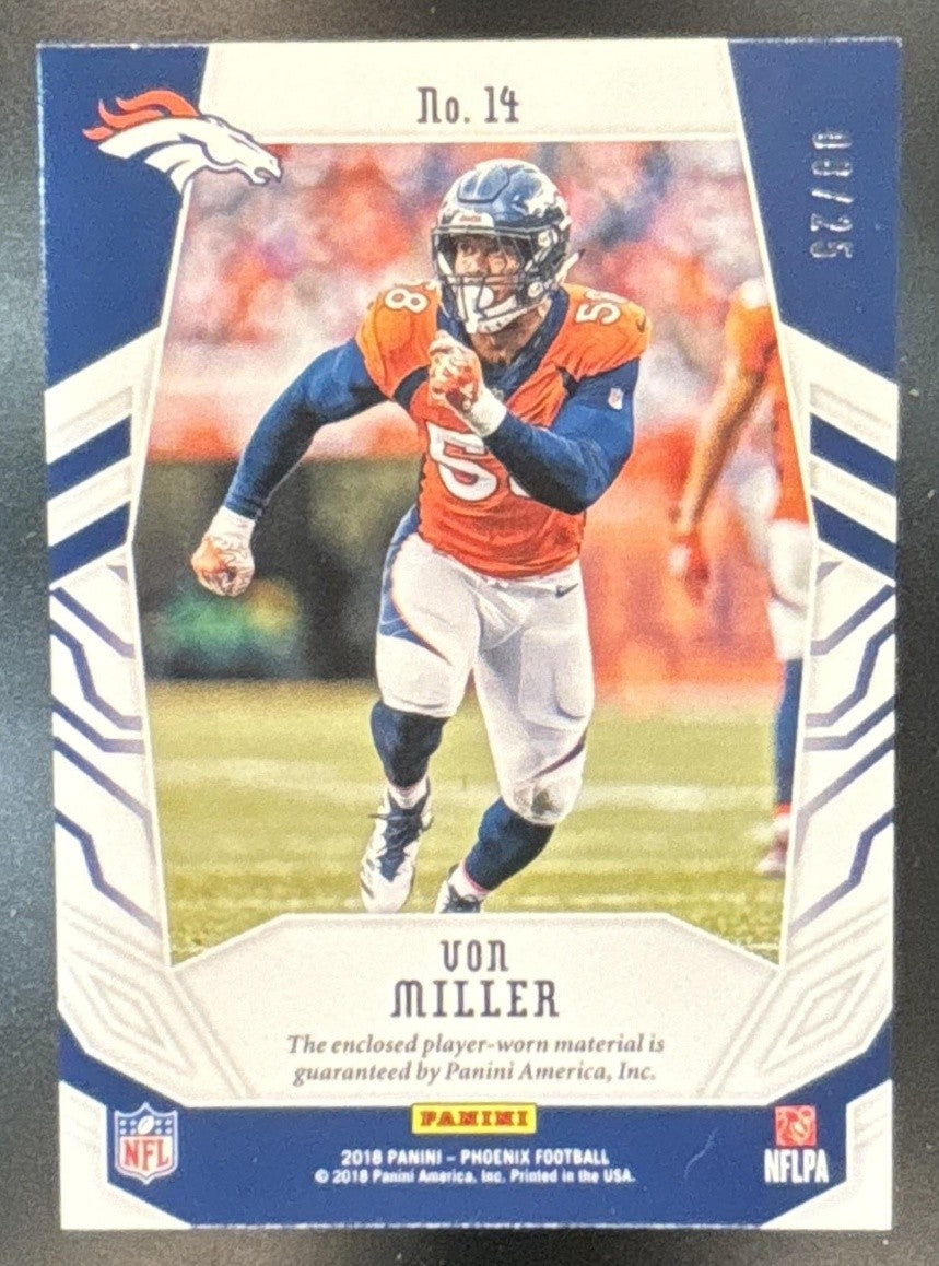 2018 Panini Phoenix Von Miller Veteran Materials /25 #14 Denver Broncos