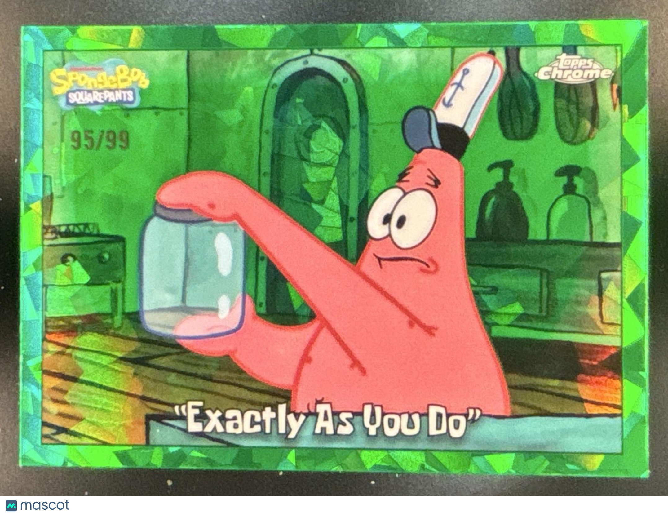 2025 Topps Chrome Sapphire SpongeBob Sapphire Exactly As You Do Green /99 #194