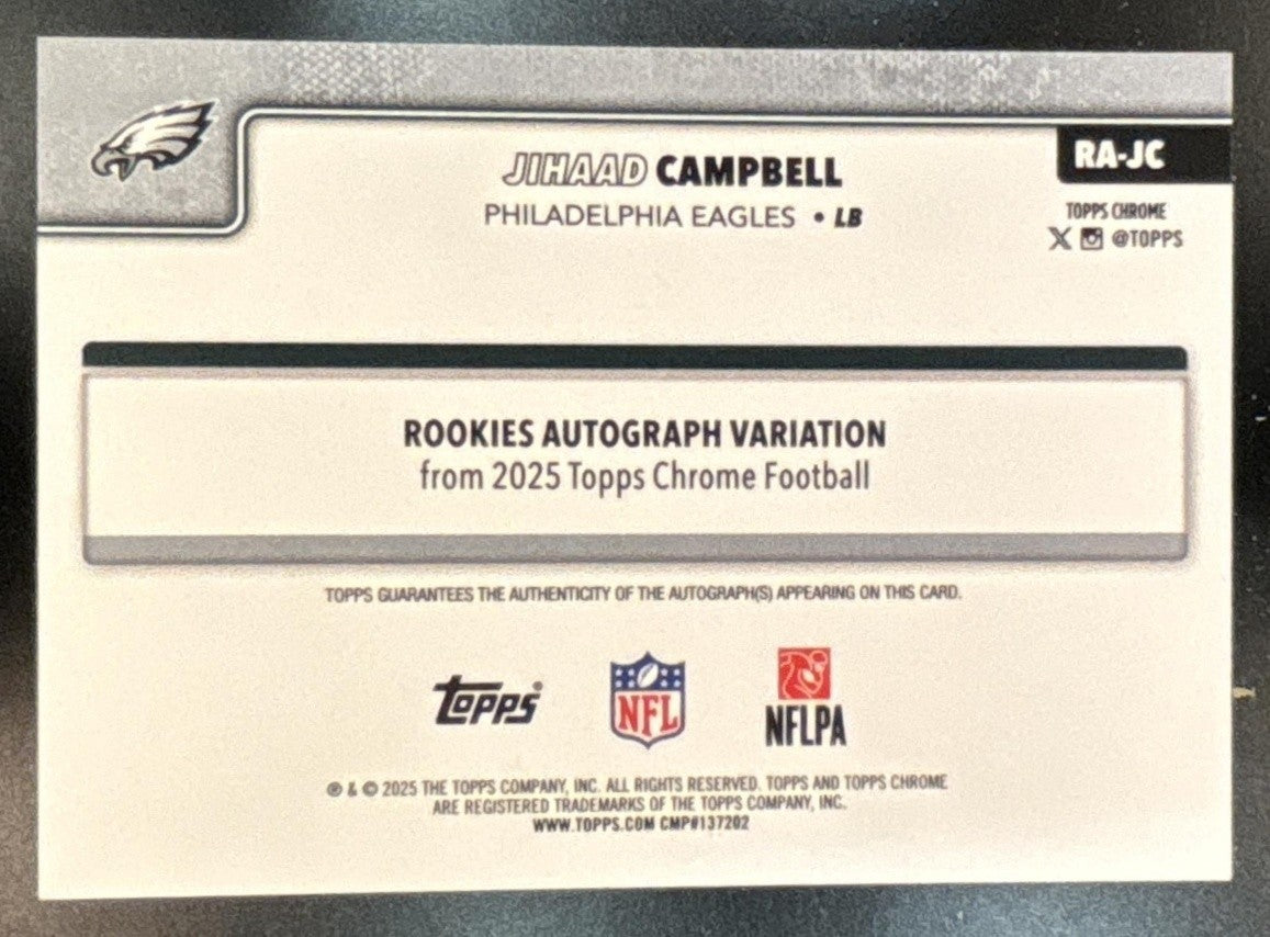 2025 Topps Chrome Jihaad Campbell Rookie Auto True Green Refractor 67/99 Eagles