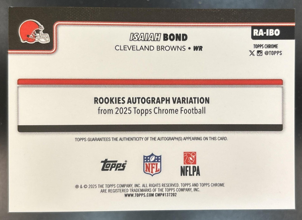 2025 Topps Chrome Isaiah Bond Auto Gold Lava /50 #RA-IBO RC Cleveland Browns