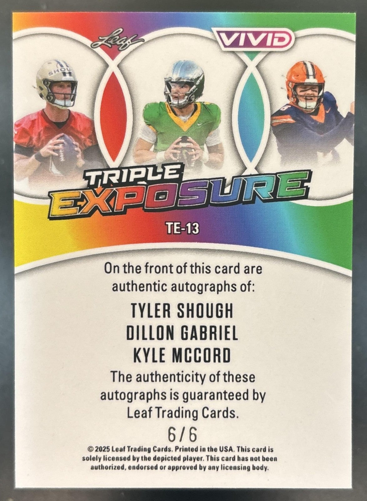 2025 Leaf Vivid Tyler Shough Dillon Gabriel Kyle McCord Triple Exposure Auto /6