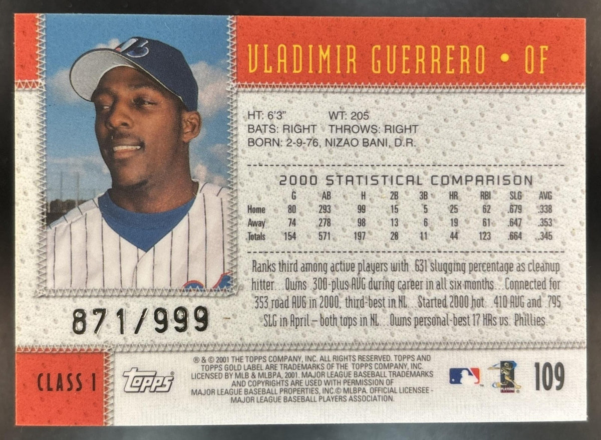 2001 Topps Gold Label Vladimir Guerrero Class 1 /999 #109 Montreal Expos