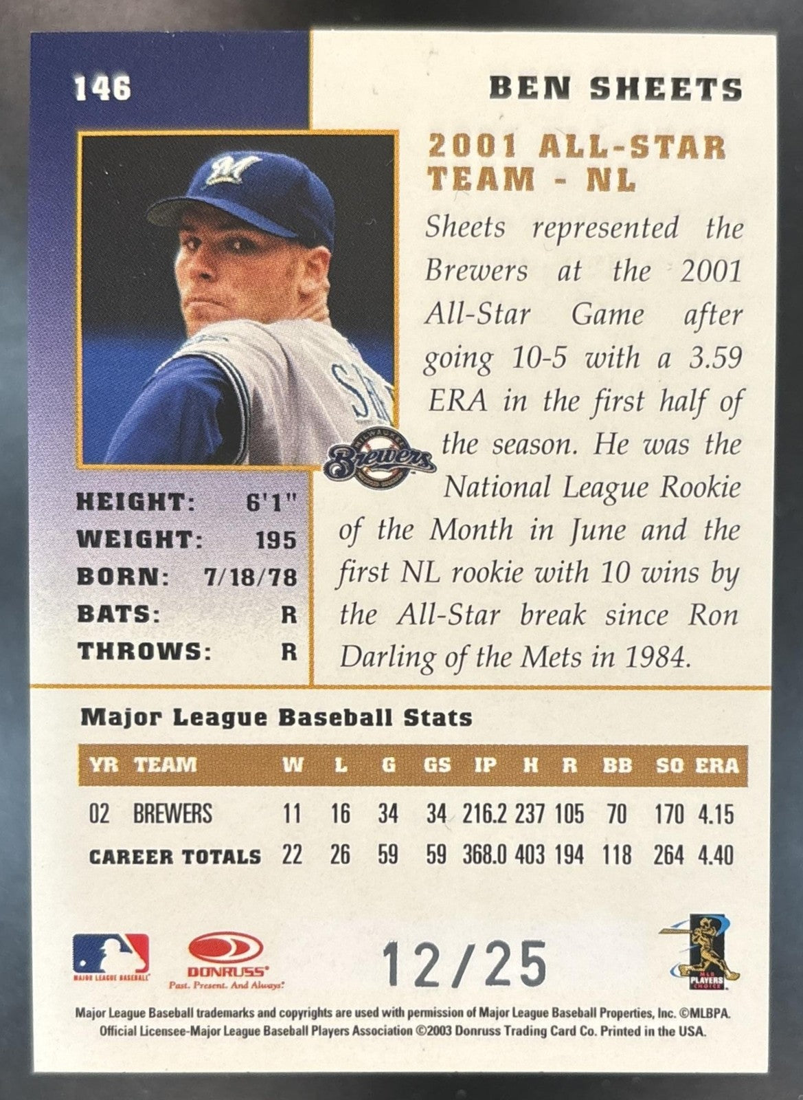 2003 Donruss Champions Ben Sheets Holofoil /25 #146 Milwaukee Brewers