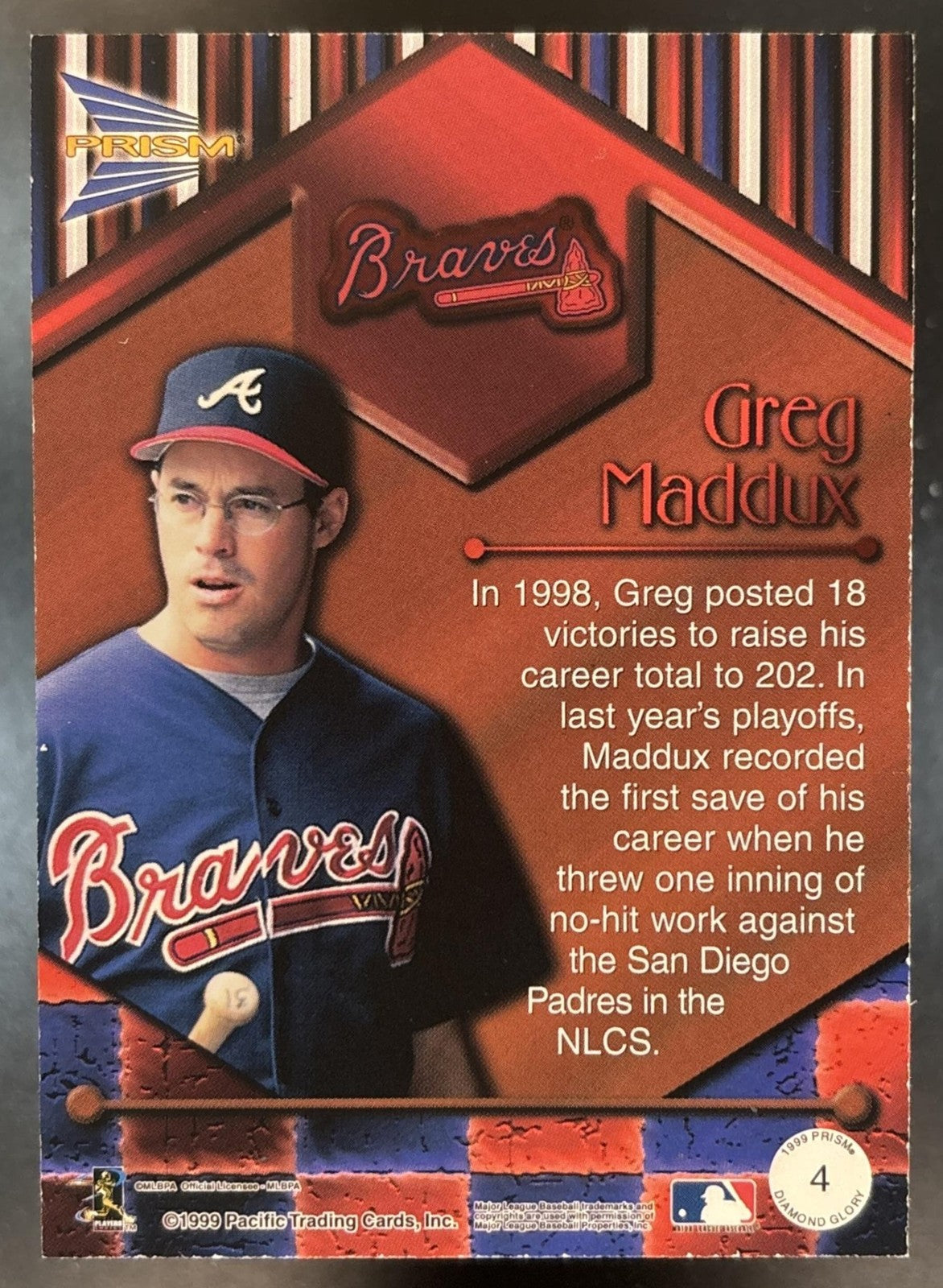 1999 Pacific Prism Greg Maddux Diamond Glory #4 Atlanta Braves