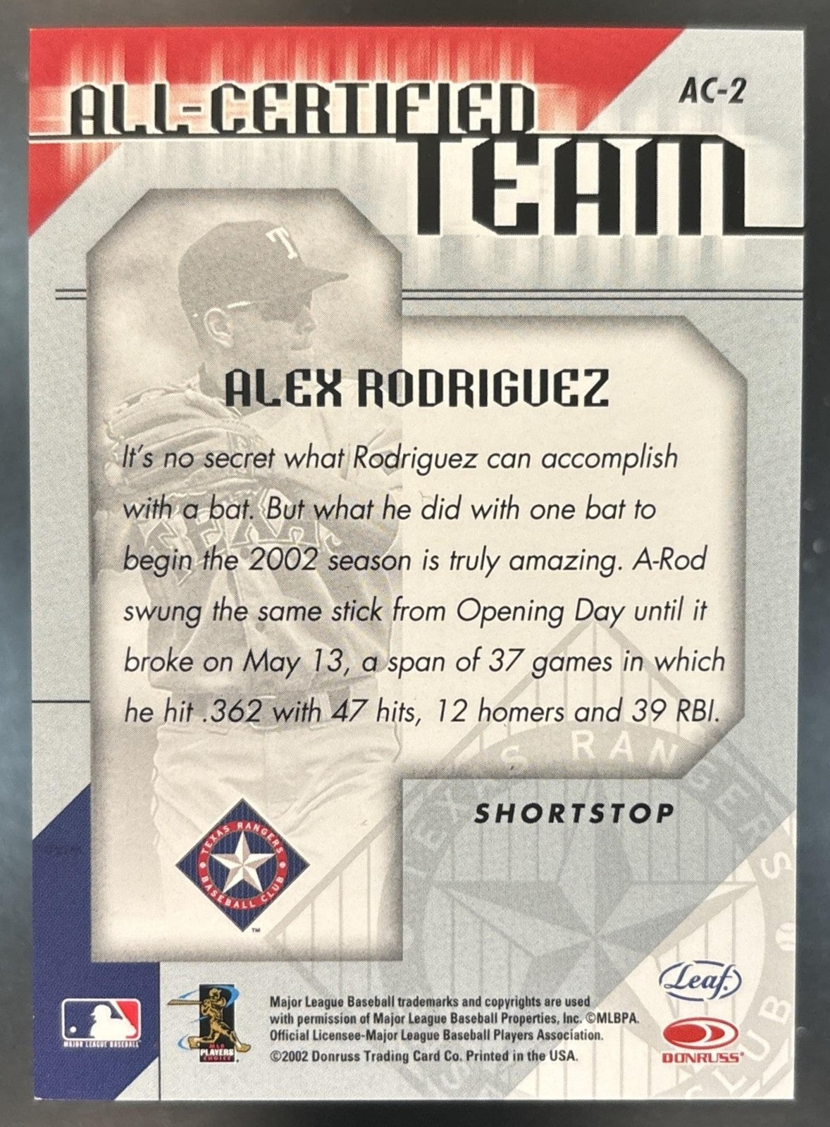 2002 Leaf Certified Alex Rodriguez All Team #AC-2 Texas Rangers