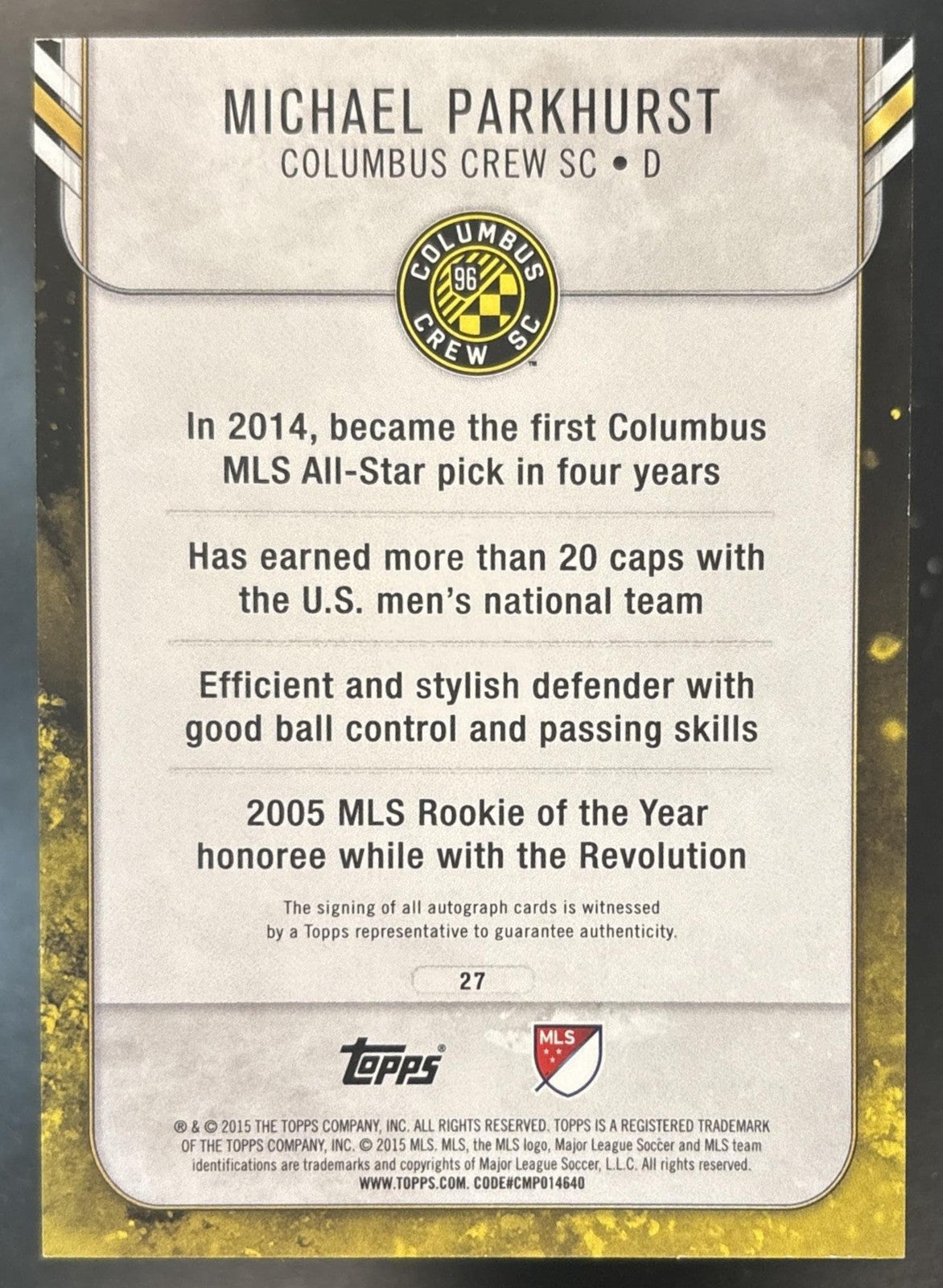 2015 Topps Apex MLS Michael Parkhurst Auto Green /99 #27